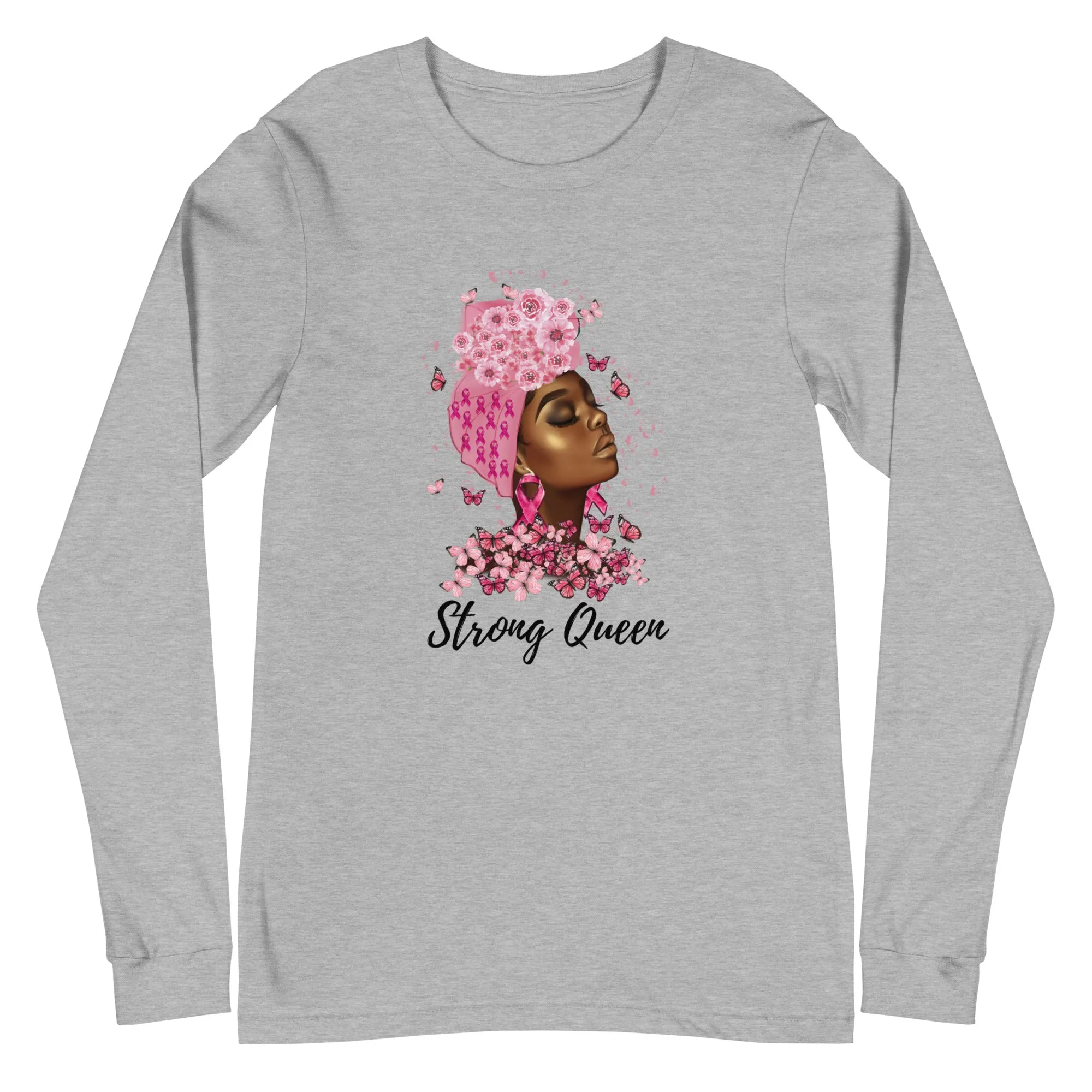 Strong Queen Cancer Unisex Long Sleeve T-Shirt Cozy