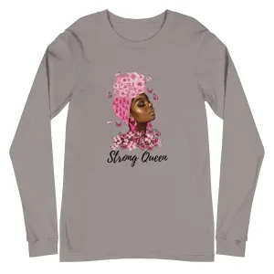 Strong Queen Cancer Unisex Long Sleeve T-Shirt Cozy